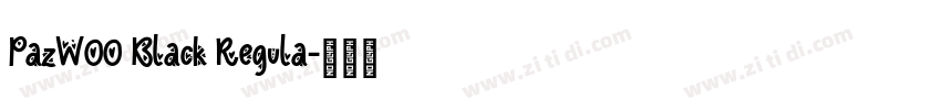 PazW00 Black Regula字体转换